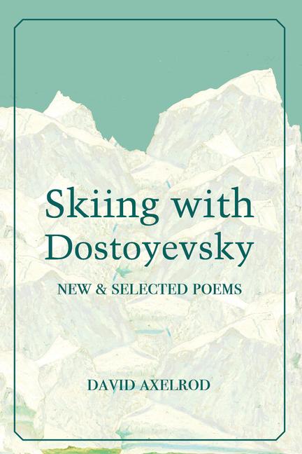 Livro Skiing with Dostoyevsky David Axelrod