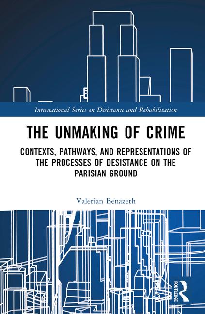Boek The unmaking of crime Valerian Benazeth