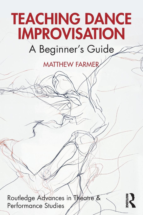 Βιβλίο Teaching Dance Improvisation Matthew Farmer