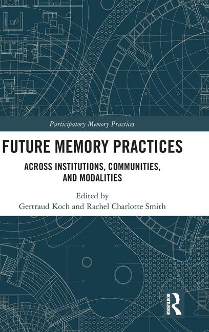 Livro Future Memory Practices Rachel Charlotte Smith