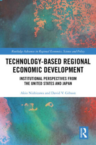 Book Technology-Based Regional Economic Development David V. Gibson