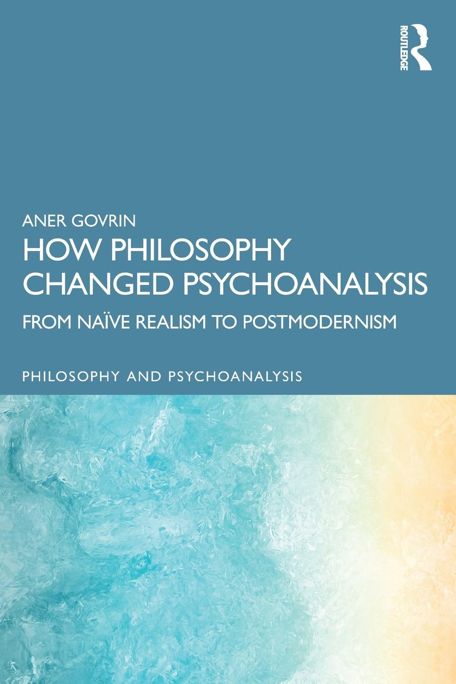 Könyv How Philosophy Changed Psychoanalysis Govrin