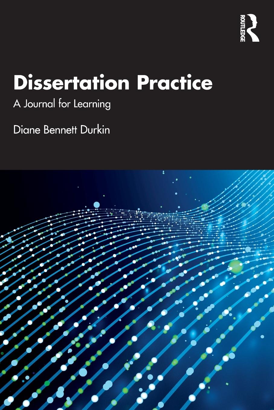 Knjiga Dissertation Practice Diane Bennett Durkin