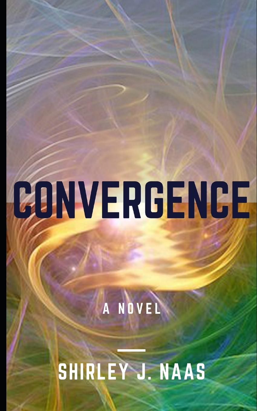 Knjiga CONVERGENCE Shirley J. Naas