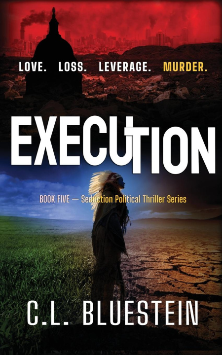 Knjiga Execution C. L. Bluestein