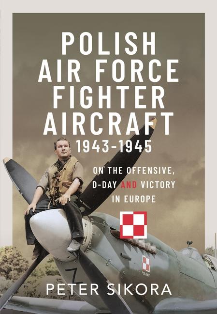 Libro Polish Air Force Fighter Aircraft, 1943-1945 