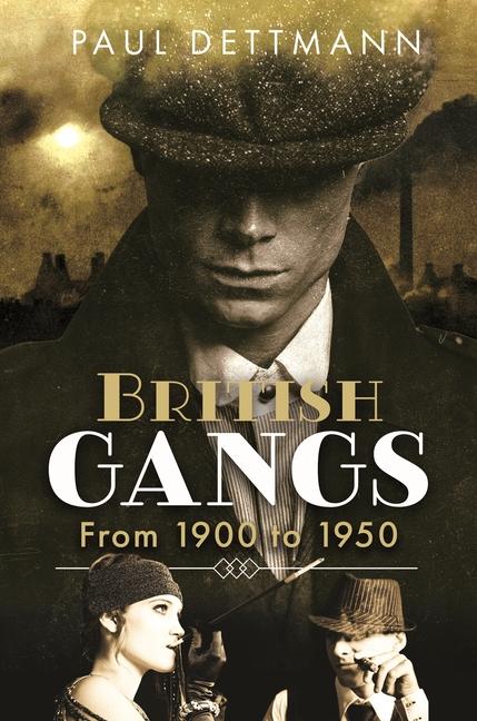 Книга British Gangs Dettmann