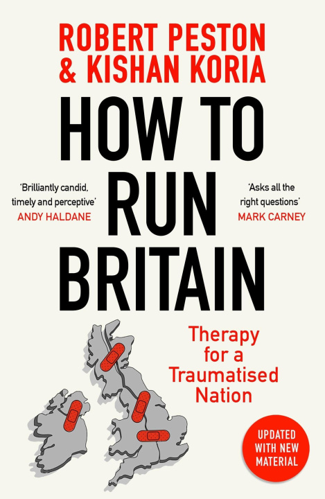 Buch How to Run Britain Robert Peston