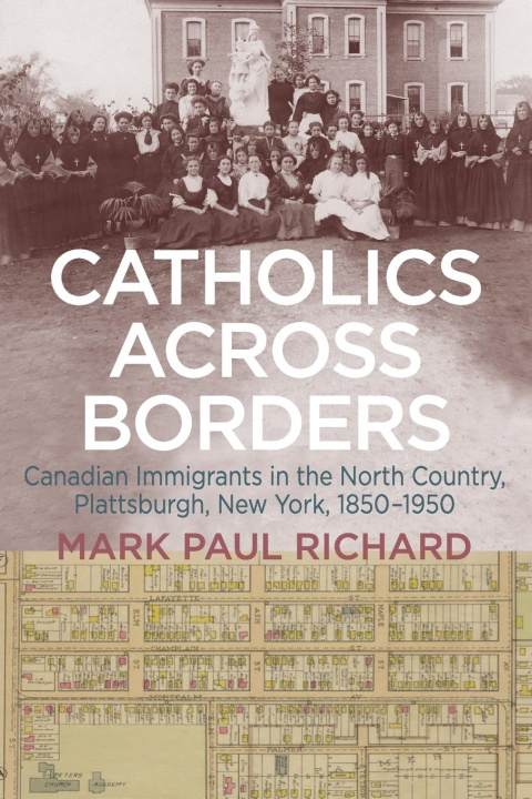 Knjiga Catholics Across Borders Mark Paul Richard