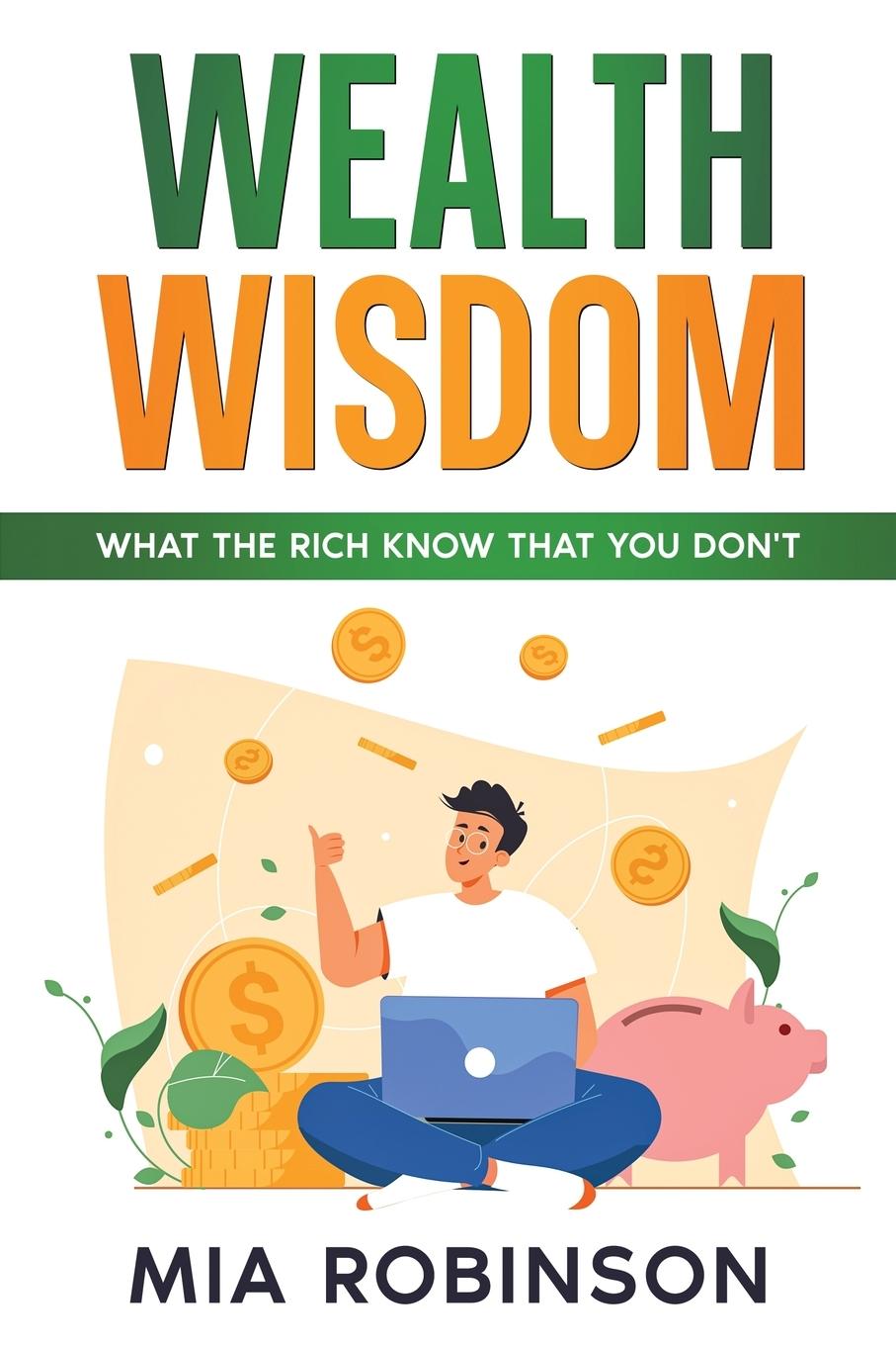 Knjiga Wealth Wisdom Mia Robinson
