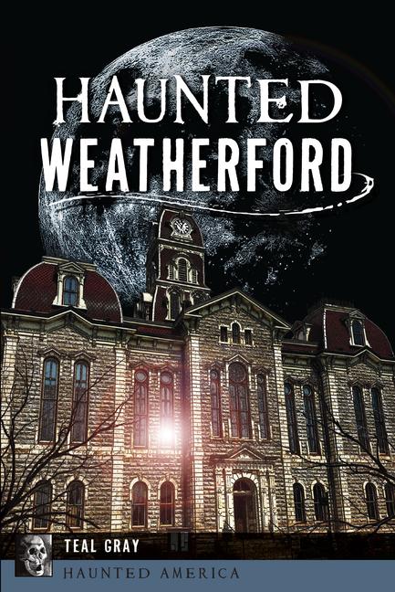 Buch Haunted Weatherford Gray