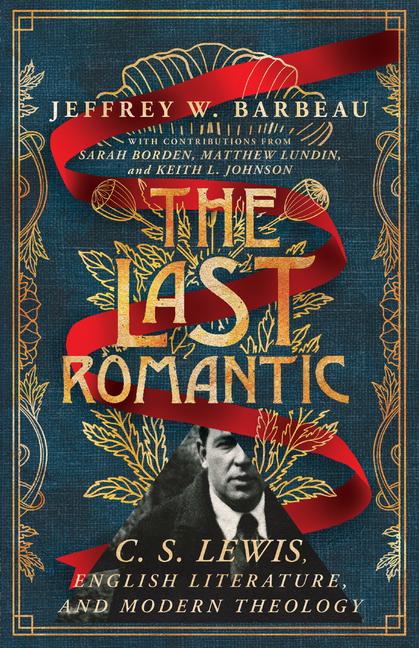 Книга The Last Romantic Jeffrey W. Barbeau