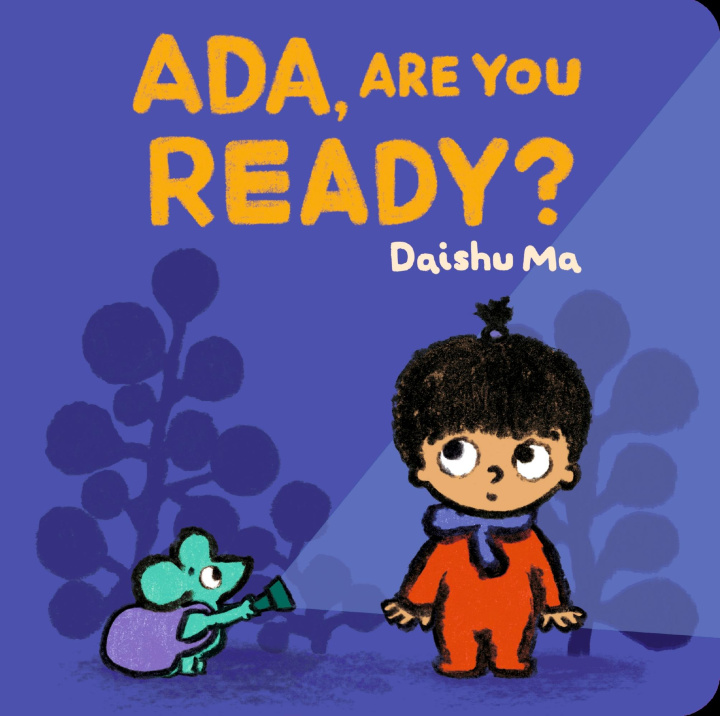Kniha Ada, Are You Ready? Daishu Ma