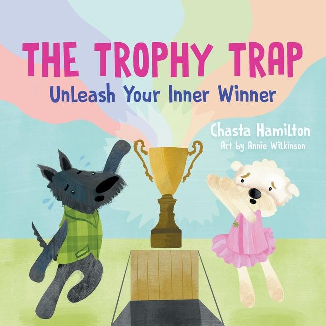 Knjiga The Trophy Trap Chasta Hamilton