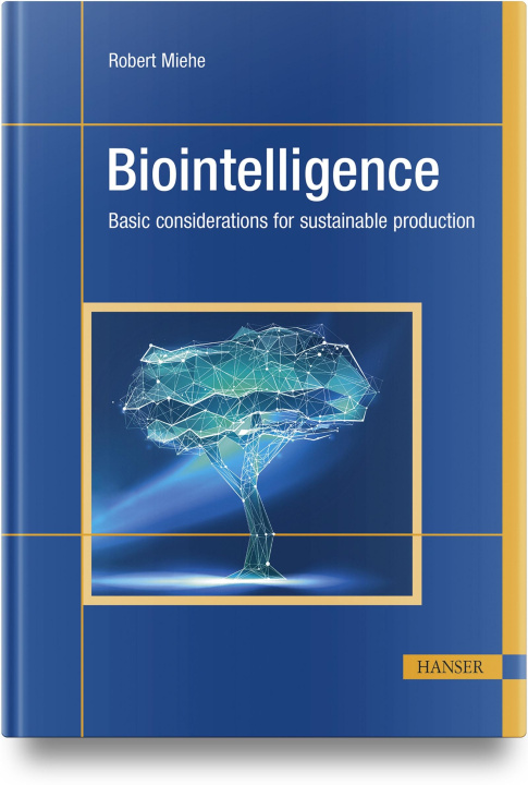 Knjiga Biointelligence Robert Miehe