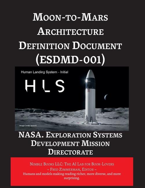 Könyv Moon-to-Mars Architecture Definition Document (ESDMD-001) Fred Zimmerman