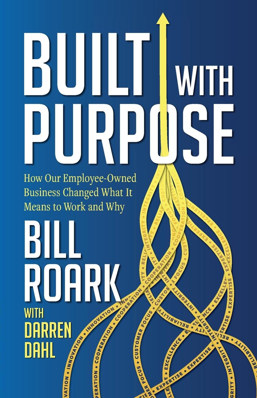 Knjiga Built with Purpose Bill Roark