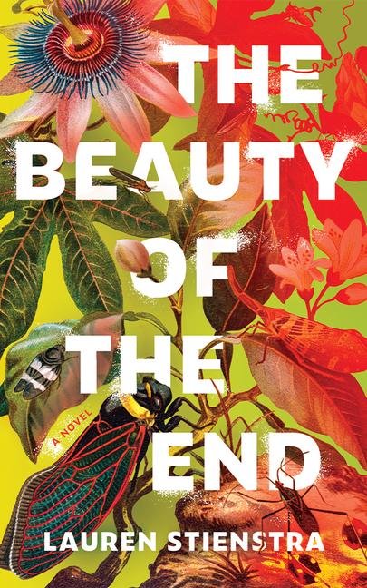 Knjiga The Beauty of the End Lauren Stienstra