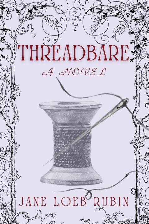 Knjiga Threadbare Jane Loeb Rubin