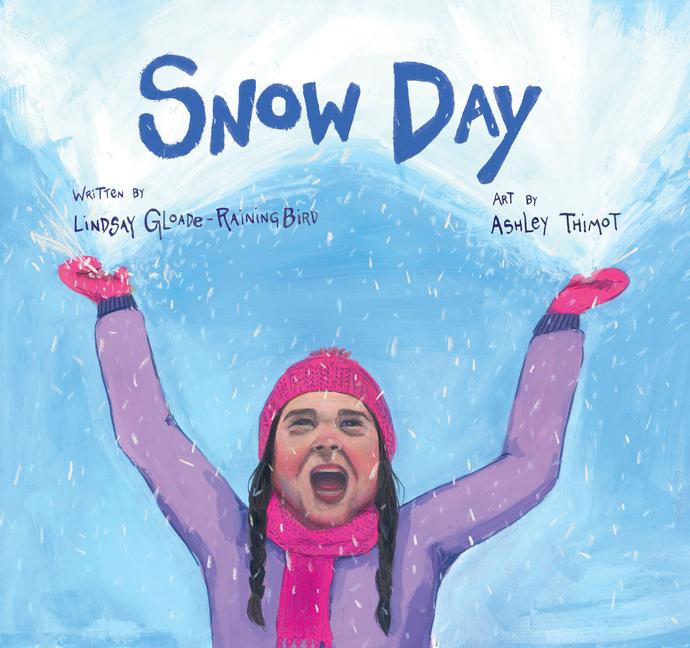 Knjiga Snow Day Ashley Thimot