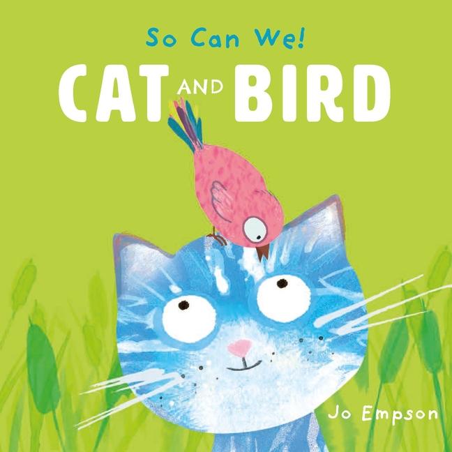 Knjiga Cat and Bird Jo Empson