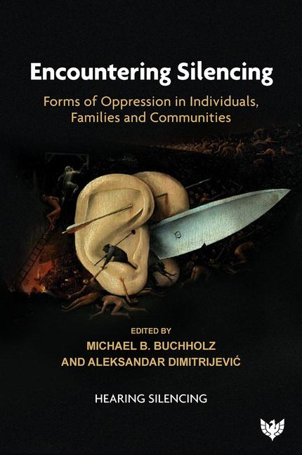 Knjiga Encountering Silencing Michael B. Buchholz