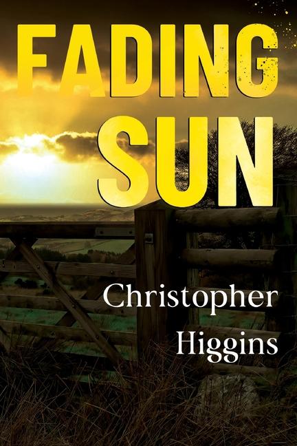 Book Fading Sun Christopher Higgins