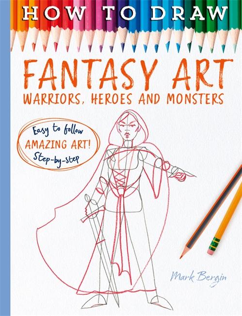 Knjiga How To Draw Fantasy Art 