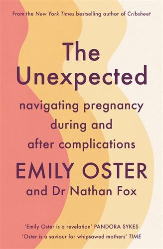 Boek The Unexpected Emily Oster