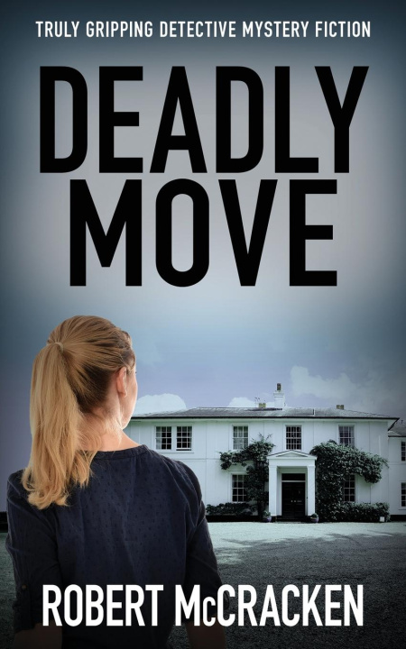 Knjiga DEADLY MOVE Robert McCracken