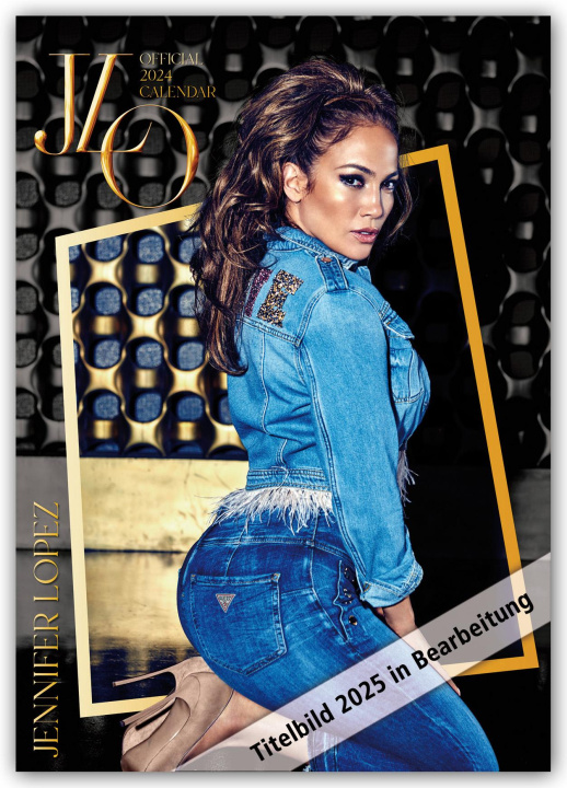 Calendar/Diary Jennifer Lopez - J. Lo 2025 - A3-Posterkalender 