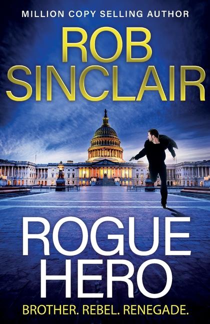 Knjiga Rogue Hero Rob Sinclair