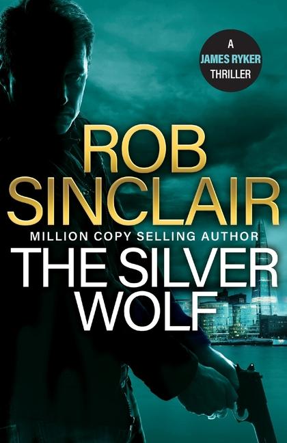 Knjiga The Silver Wolf Rob Sinclair