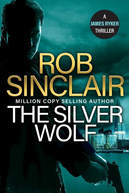 Knjiga The Silver Wolf Rob Sinclair