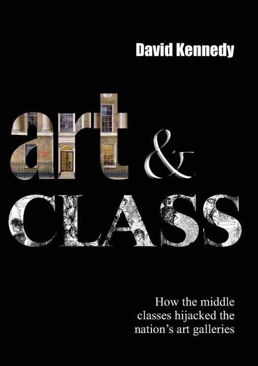 Knjiga ART & CLASS David Kennedy