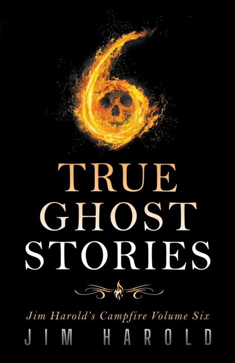 Knjiga True Ghost Stories Jim Harold