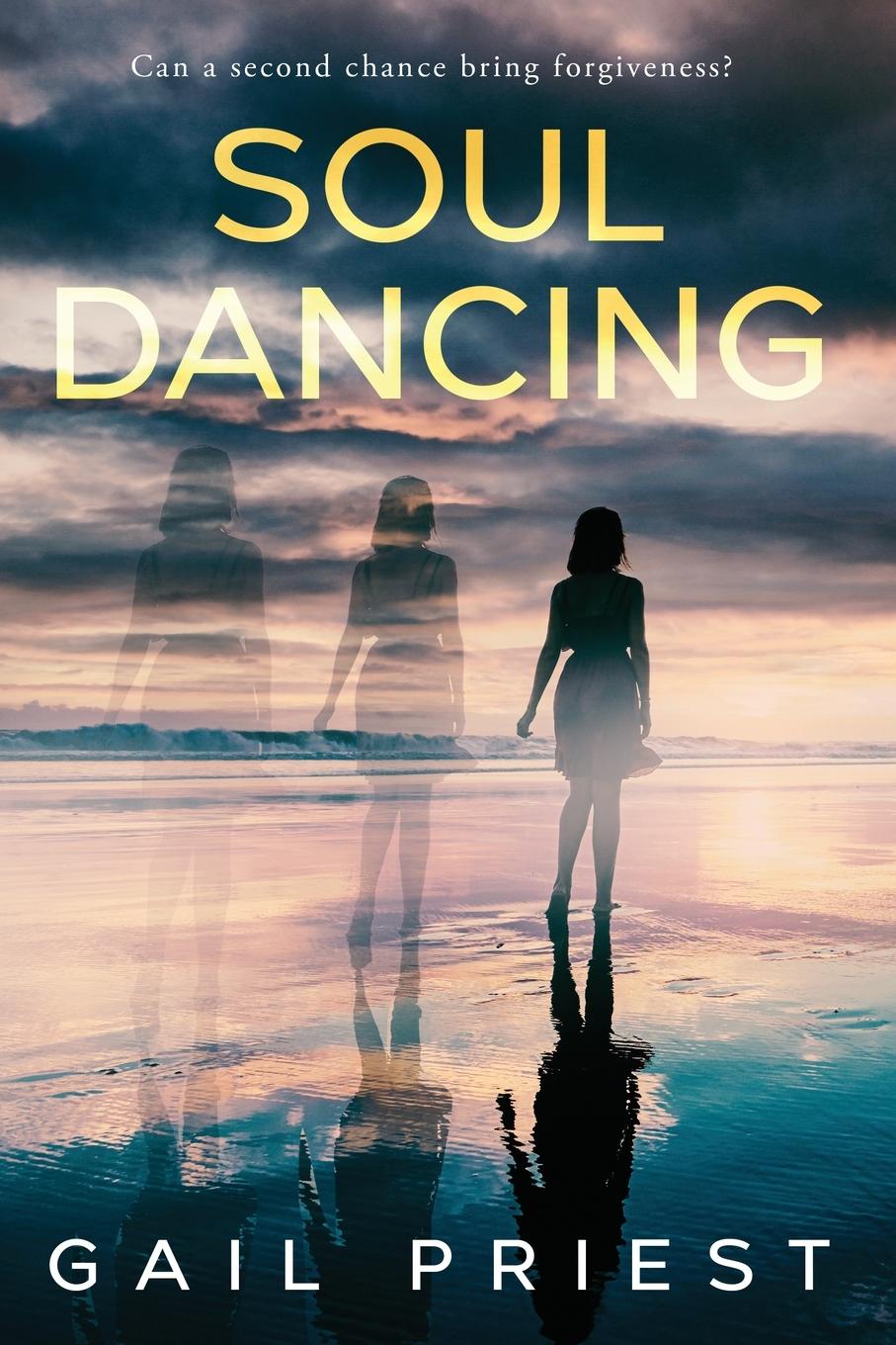 Knjiga Soul Dancing Gail Priest