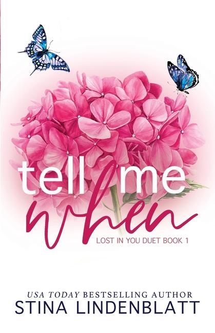 Boek Tell Me When Stina Lindenblatt