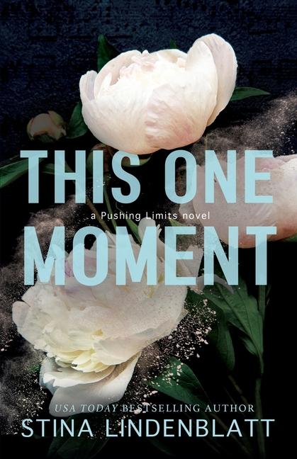 Knjiga This One Moment Stina Lindenblatt