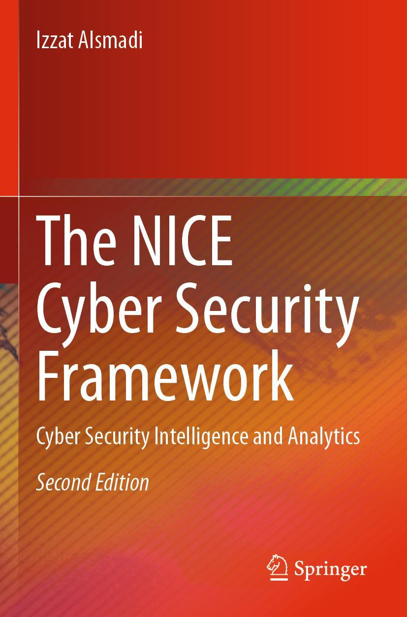 Knjiga The NICE Cyber Security Framework Izzat Alsmadi