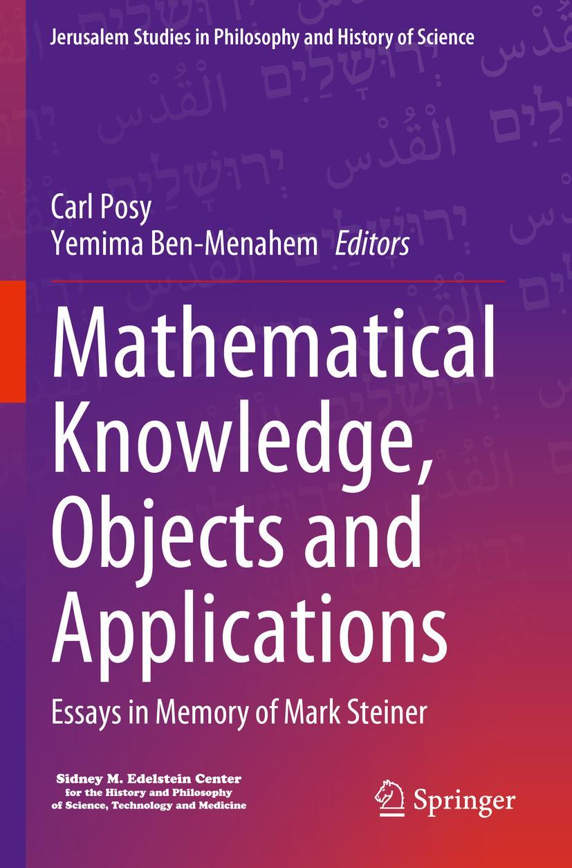 Knjiga Mathematical Knowledge, Objects and Applications Carl Posy