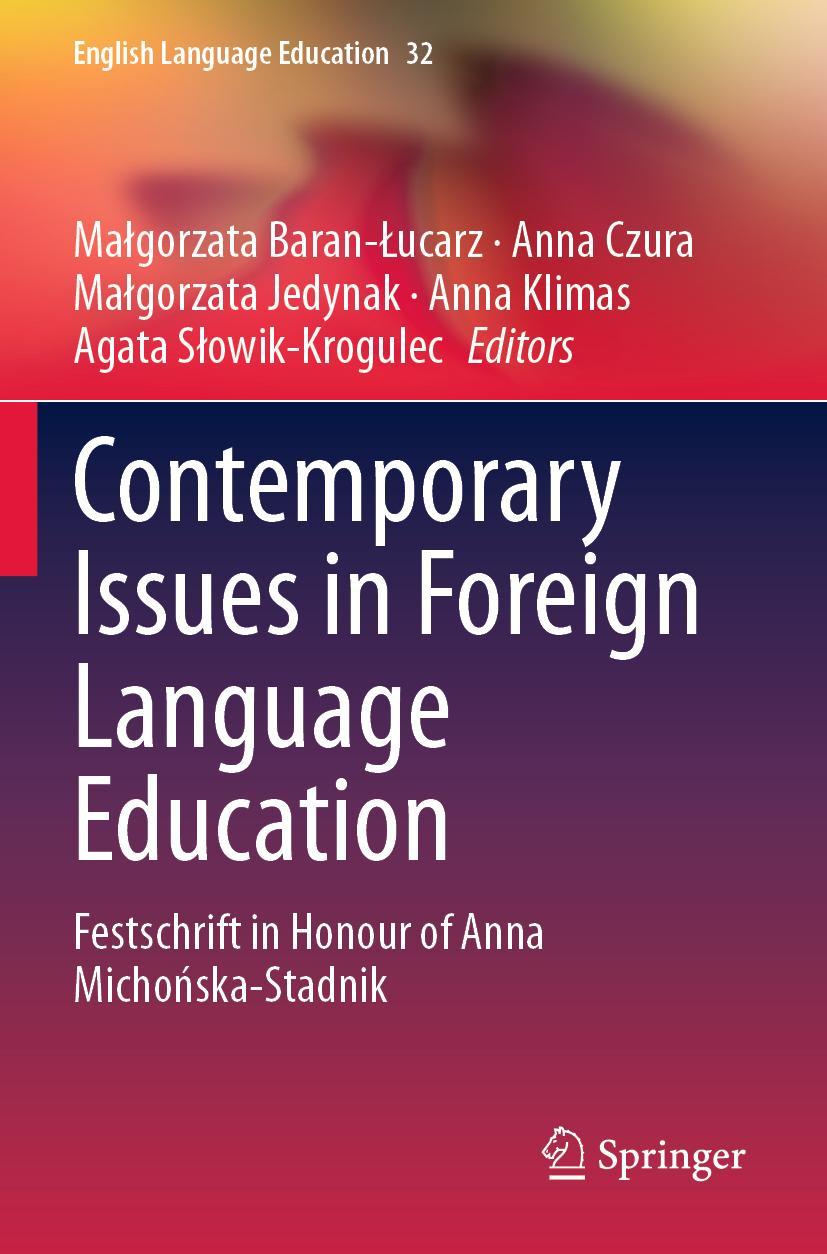 Knjiga Contemporary Issues  in Foreign Language Education Anna Czura
