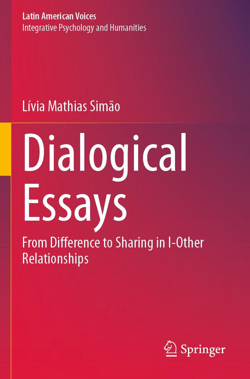 Kniha Dialogical Essays Livia Mathias Simao