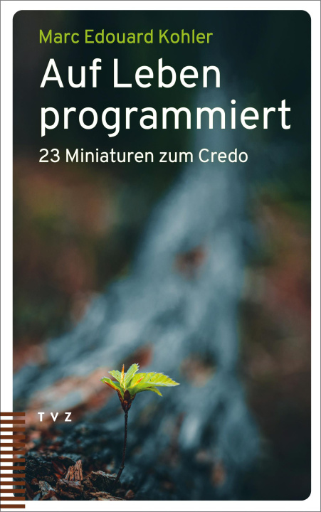 Knjiga Auf Leben programmiert Kohler