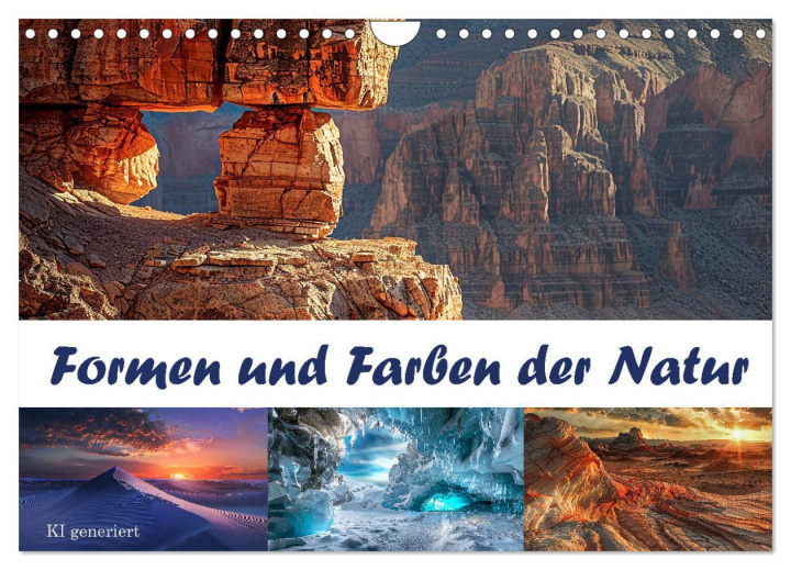 Calendrier/agenda Formen und Farben der Natur (Wandkalender 2025 DIN A4 quer), CALVENDO Monatskalender 