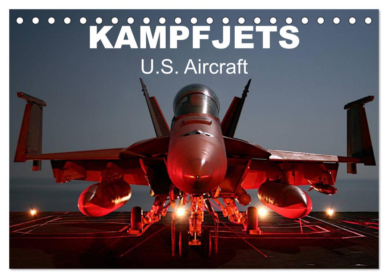 Kalendar/Rokovnik Kampfjets ? U.S. Aircraft (Tischkalender 2025 DIN A5 quer), CALVENDO Monatskalender 