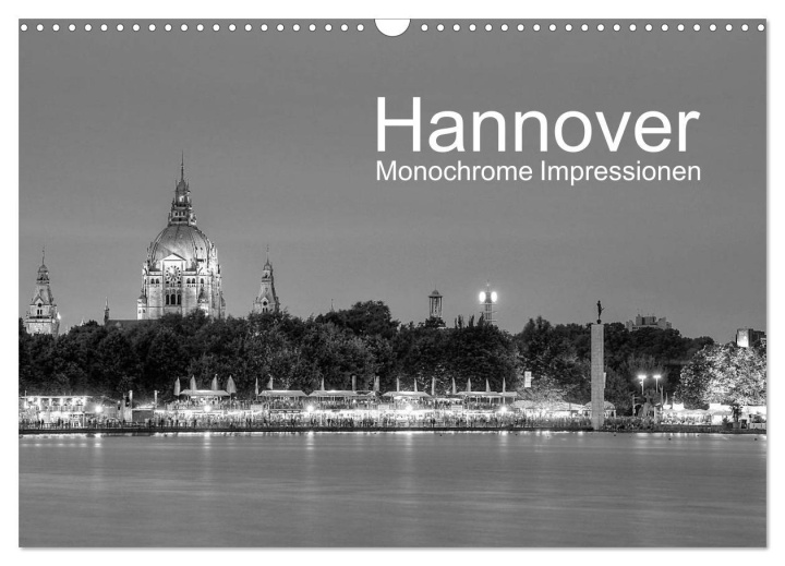 Календар/тефтер Hannover Monochrome Impressionen (Wandkalender 2025 DIN A3 quer), CALVENDO Monatskalender 