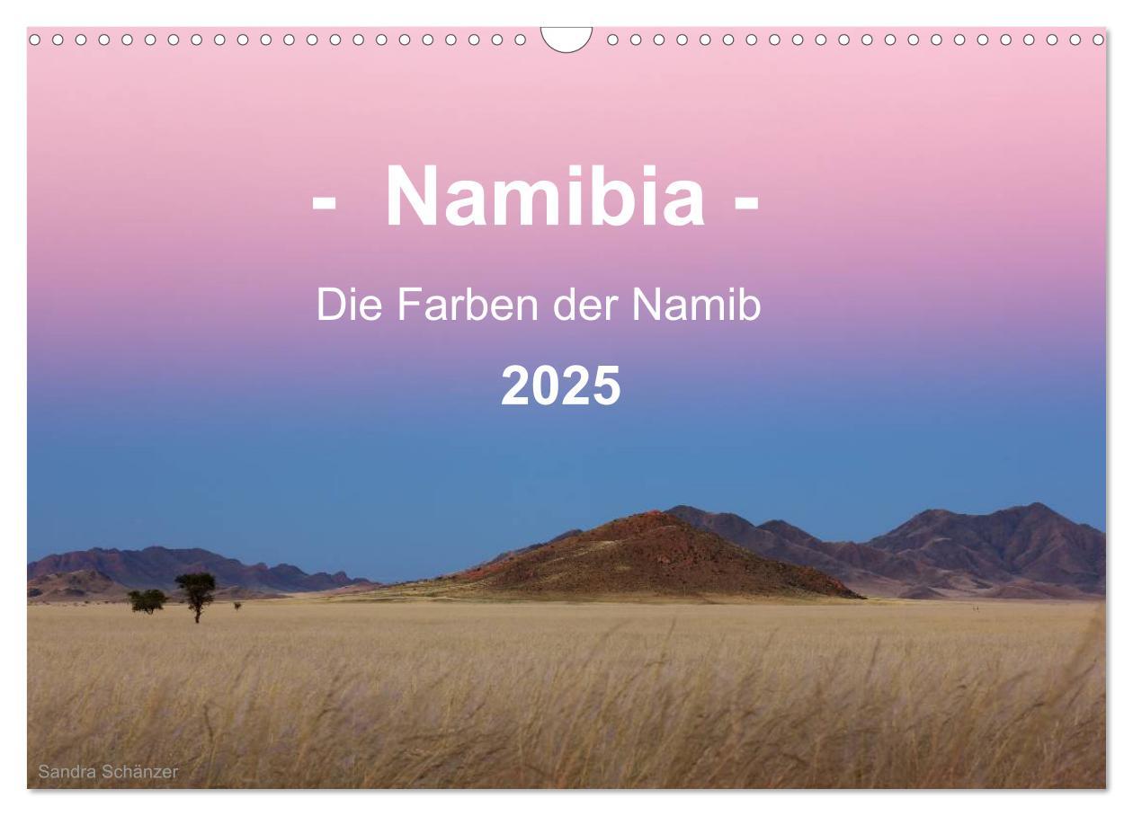Calendar/Diary Namibia - Die Farben der Namib (Wandkalender 2025 DIN A3 quer), CALVENDO Monatskalender 