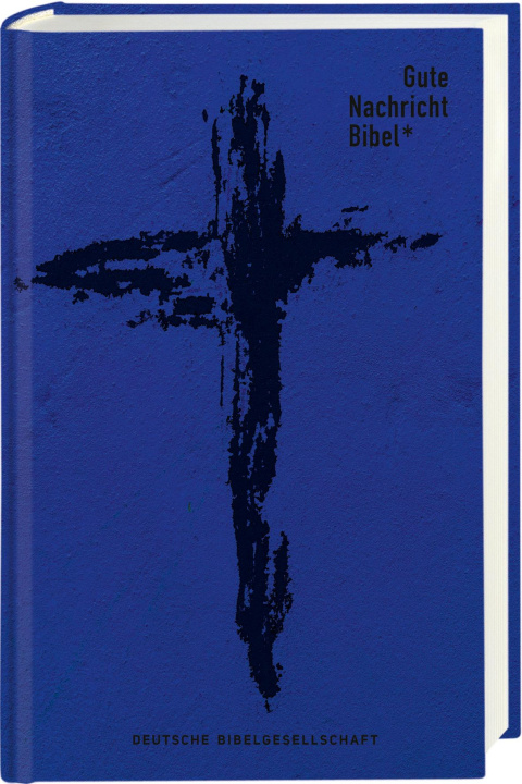 Książka Gute Nachricht Bibel. Edition Kreuz 