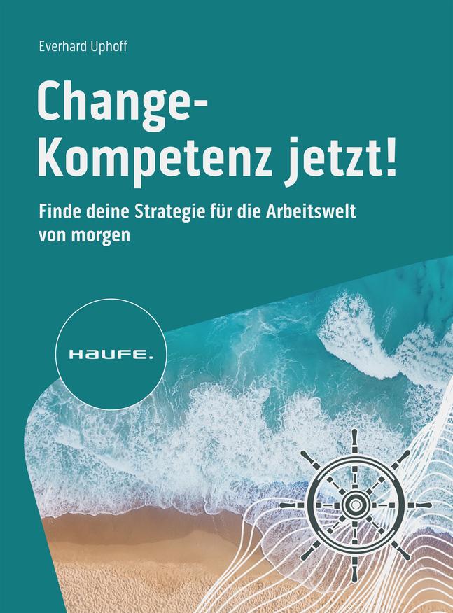 Knjiga Change-Kompetenz jetzt! Everhard Uphoff